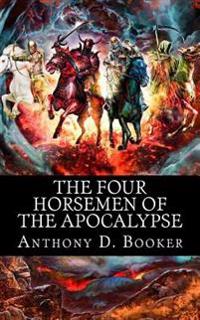 The Four Horsemen of the Apocalypse