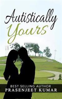 Autistically Yours