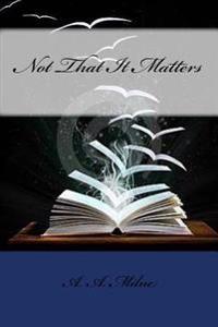 Bokomslag for "Not That It Matters"