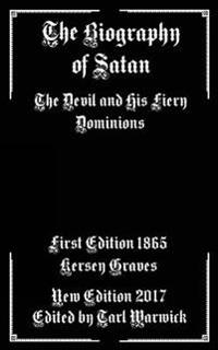 The Biography of Satan