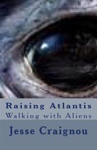Raising Atlantis