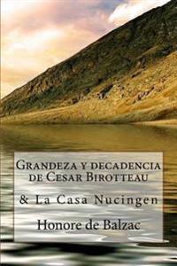 Grandeza y decadencia de Cesar Birotteau & La Casa Nucingen