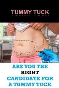Tummy Tuck: Are You The Right Candidate For A Tummy Tuck