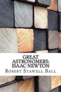Kirjan kansi "Great Astronomers: Isaac Newton"