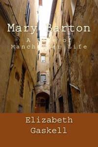 Kirjan kansi "Mary Barton: A Tale of Manchester Life"