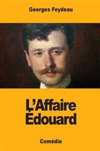Kirjan kansi "L'Affaire Édouard"
