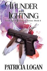Thunder and Lightning