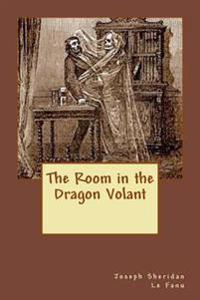 The Room in the Dragon Volant