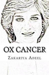 Ox Cancer: The Combined Astrology Series