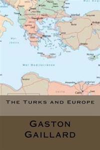 Bokomslag for "The Turks and Europe"