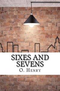 Bokomslag for "Sixes and Sevens"