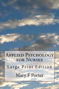Applied Psychology for Nurses