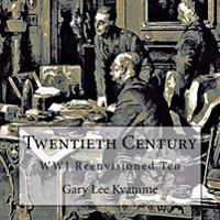 Twentieth Century