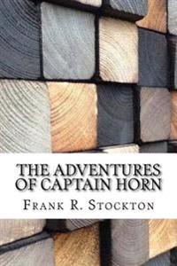 Kirjan kansi "The Adventures of Captain Horn"