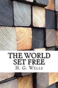 Kirjan kansi "The World Set Free"