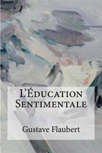 Kirjan kansi "L'ÉDucation Sentimentale"