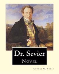 Dr. Sevier