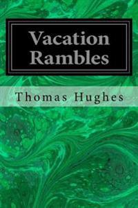 Vacation Rambles