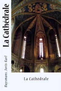 La Cath�drale