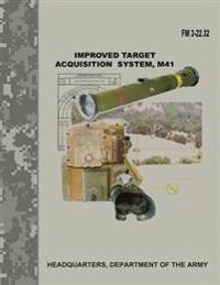 Improved Target Acquisition System, M41 Fm 3-22.32