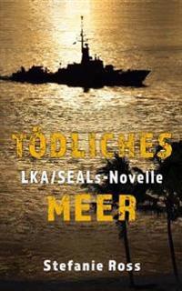 T�dliches Meer
