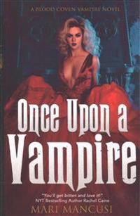 Once upon a Vampire