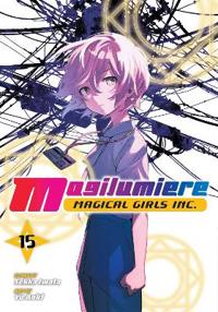 Magilumiere Magical Girls Inc., Vol. 15