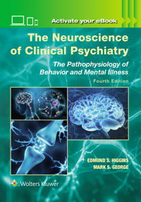 The Neuroscience of Clinical Psychiatry