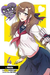 Do You Love Your Mom and Her Two-Hit Multi-Target Attacks?, Vol. 4 (manga)