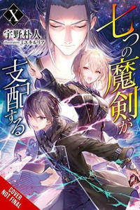 Reign of the Seven Spellblades, Vol. 10 (light novel)