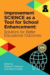 Improvement Science As a Tool for School Enhancement