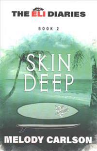 Skin Deep