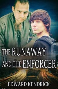 The Runaway and the Enforcer