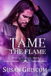 Tame the Flame