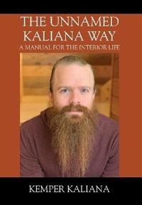 Bokomslag for "The Unnamed Kaliana Way"