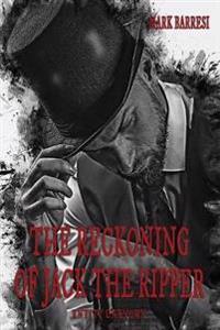 Bokomslag for "The Reckoning of Jack the Ripper"