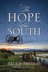 The Hope of the South