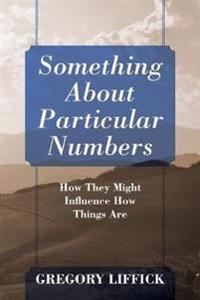 Something About Particular Numbers