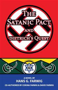 Bokomslag för "The Satanic Pact and Dietrich's Quest"