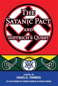 The Satanic Pact and Dietrich's Quest