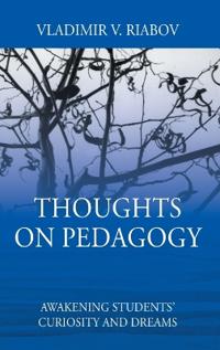 Thoughts on Pedagogy