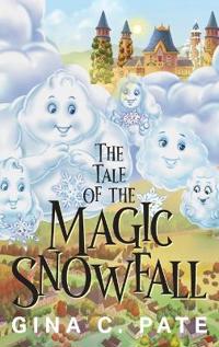 Bokomslag för "The Tale of the Magic Snowfall"