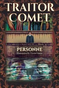 Traitor Comet