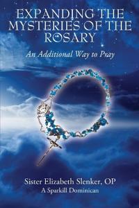 Expanding the Mysteries of the Rosary