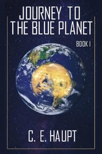 Journey to the Blue Planet - Book I