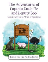 The Adventures of Captain Cutie Pie and Deputy Boo