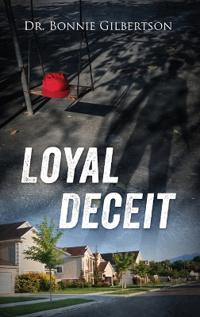 Loyal Deceit