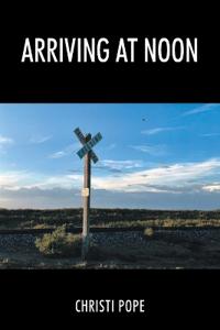 Arriving At Noon