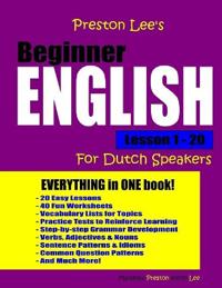 Preston Lee's Beginner English Lesson 1 - 20 For Dutch Speakers