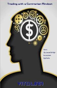 Trading with a Contrarian Mindset